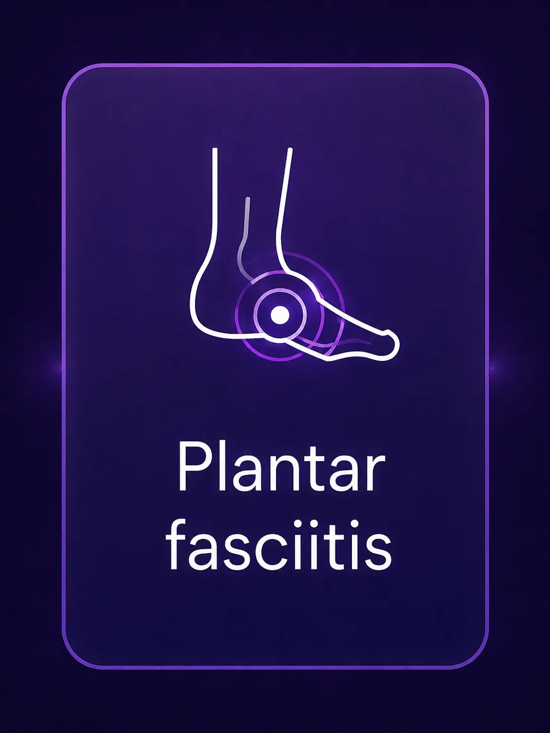 Plantar fasciitis